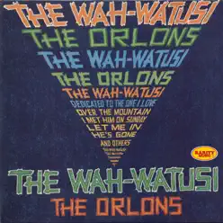 The Wah-watusi: Rarity Music Pop, Vol. 334 - The Orlons
