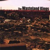 The Wasteland Kings
