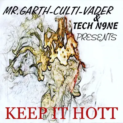 Keep It Hott (Club-dub Remixes) - Tech N9ne