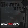 Marching Man - Single album lyrics, reviews, download