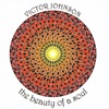 Victor Johnson - The Most Beautiful Boy in the World