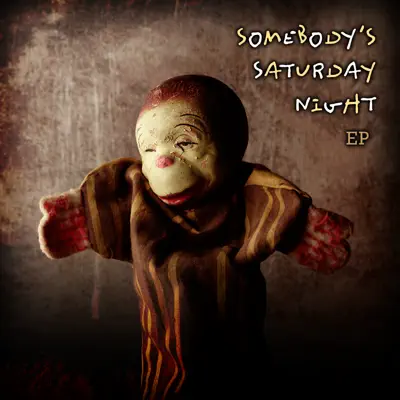 Somebody's Saturday Night - EP - Walter Becker