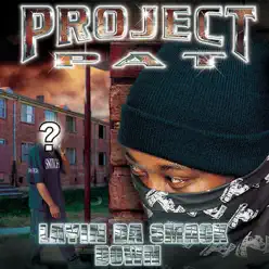 Layin' da Smack Down - Project Pat