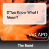 D'You Know What I Mean? - Single