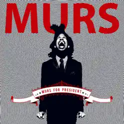 Murs for President - Murs