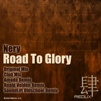 Road to Glory by Nery album reviews, ratings, credits