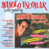 Manolo Escobar y Sus Guitarras