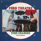 Ford Theatre - Time Changes