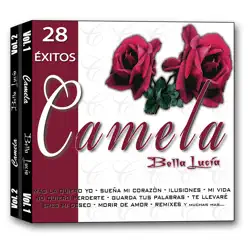 28 Éxitos Camela Bella Lucía - Camela