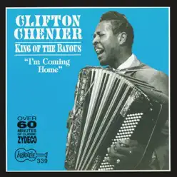 King of the Bayous - Clifton Chenier King of the Bayous - Clifton Chenier