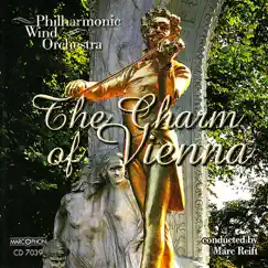 The Charm of Vienna by Philharmonic Wind Orchestra & Marc Reift album reviews, ratings, credits