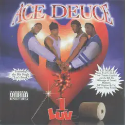 1 Luv by Ace Deuce album reviews, ratings, credits