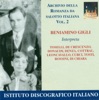 Vocal Recital: Gigli, Beniamino - Toselli, E. - Crescenzo, V. De - Donaudy, S. (Archivio Della Romanza Da Salotto Italiana, Vol. 2) (1926-1947)