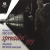 Spreadin' Joy: The Music of Sidney Bechet