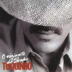 O Viajante do Sónho - Toquinho