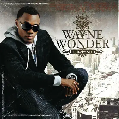 Foreva - Wayne Wonder