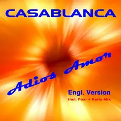 Adios Amor - Casablanca Adios Amor - Casablanca