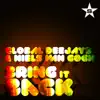 Bring It Back - taken from superstar (Remixes) - Single album lyrics, reviews, download