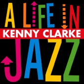 Kenny Clarke - Jumpin' There