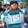 Stream & download Checkmate (feat. The Legendary DJ Ron G, Sin2, Mo Dee, Big Wy) - Single