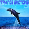 Trance Emotions, Vol. 1 - Best Of Melodic Dance & Dream Techno)