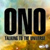 Talking To The Universe (feat. Yoko Ono) [Remixes Part 2]