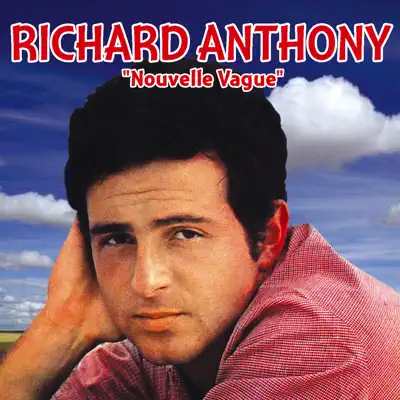 Nouvelle vague - Richard Anthony