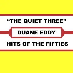 The Quiet Three - Duane Eddy