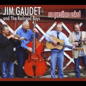 Jim Gaudet and the Railroad Boys - This Town Blues