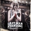 Last Man Standing - A Man Condemned