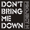 Don't Bring Me Down - Single