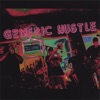 Generic Hustle - Good News