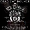 Every Time You Shave a Moustache Dies - Single album lyrics, reviews, download