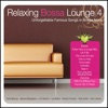 Relaxing Bossa Lounge 4, 2010