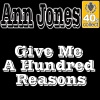 Give Me A Hundred Reasons - Single