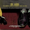 Big Shoes - Walking and Talking the Blues