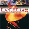 Antología Ranchera Grandes Voces, Grandes Canciones Volume 1