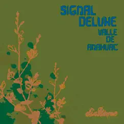 Valle de Anahuac - EP by Signal Deluxe album reviews, ratings, credits