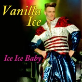 Ice, Ice, Baby (Re-Recorded / Remastered) artwork