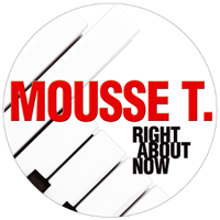 Mousse T. & Emma Lanford - Right About Now (Remixes) [Mousse T. with Emma Lanford] - EP artwork