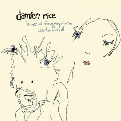 Live At Fingerprints: Warts and All - Damien Rice