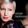 Hanna Talikainen - En Tahdo Sua Karkoittaa