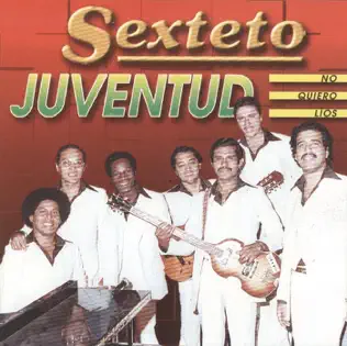 descargar álbum Sexteto Juventud - No Quiero Lios