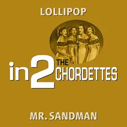 in2The Chordettes - Volume 1 - Single - The Chordettes