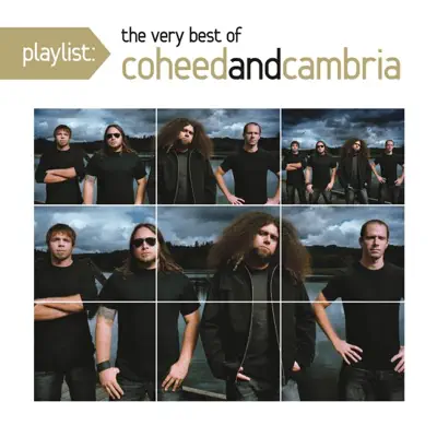 Playlist: The Very Best of Coheed and Cambria - Coheed & Cambria
