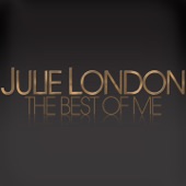 Cry Me a River by Julie London