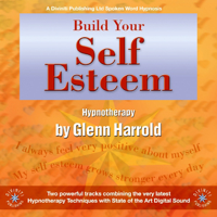 Glenn Harrold - Build Your Self-Esteem artwork