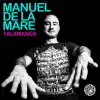 Talamanca (Remixes) - Single album lyrics, reviews, download