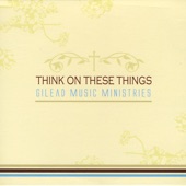 Think On These Things artwork