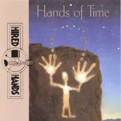 Hands of Time by Hired Hands album reviews, ratings, credits